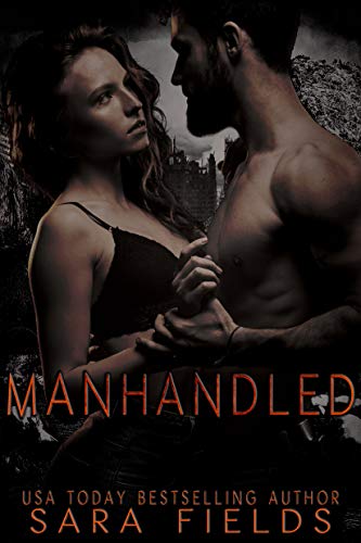 Manhandled: A Dark Sci-Fi Romance