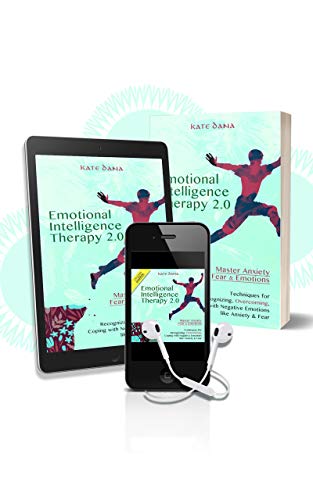 Book Cover EMOTIONAL INTELLIGENCE 2.0: Master Your Emotions by Self-Discipline, Improving Confidence and Social Skills to Overcome Anxiety, Build Healthy Relationships and Have Success in Your Career