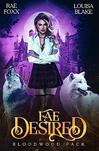 Book Cover Fae Desired (Bloodwood Academy Shifter Book 3)