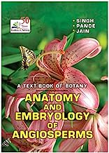 Rastogi Publications ANATOMY AND EMBRYOLOGY OF ANGIOSPERMS (B-32)