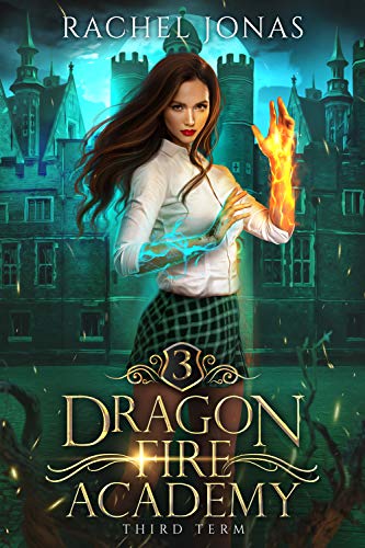 Book Cover Dragon Fire Academy 3: Third Term