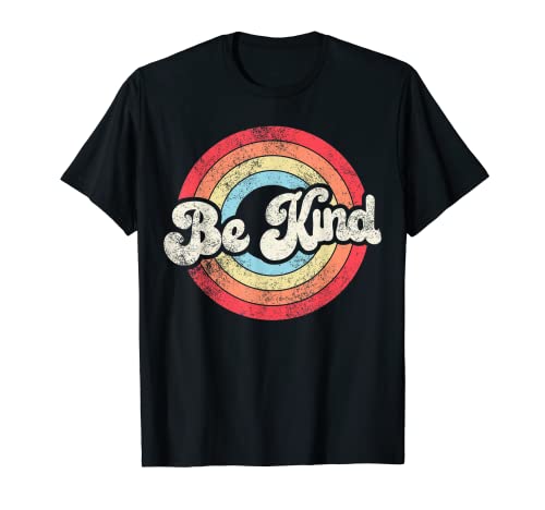 Be Kind Women Positive Inspirational Kindness Retro Vintage T-Shirt