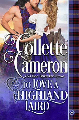 Book Cover To Love a Highland Laird (Heart of a Scot Book 1)
