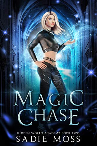 Book Cover Magic Chase (Hidden World Academy Book 2)