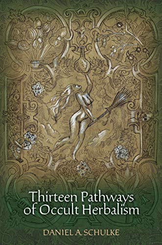 Thirteen Pathways of Occult Herbalism