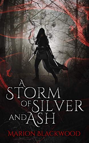 Book Cover A Storm of Silver and Ash (The Oncoming Storm Book 1)