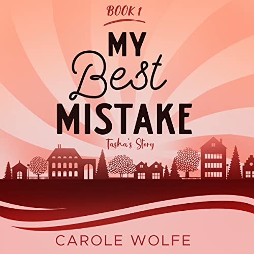 My Best Mistake: Tasha's Story: My Best Series, Book 1