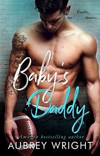 Book Cover Baby's Daddy: An Enemies to Lovers Romance