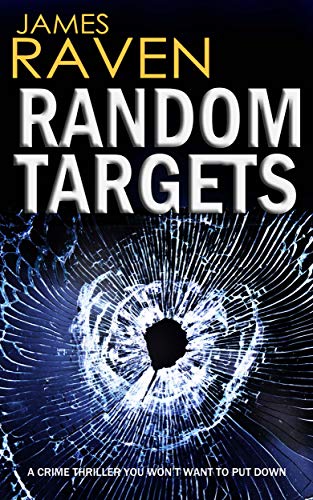 RANDOM TARGETS a crime thriller you won’t want to put down (Detective Jeff Temple Series Book 3)
