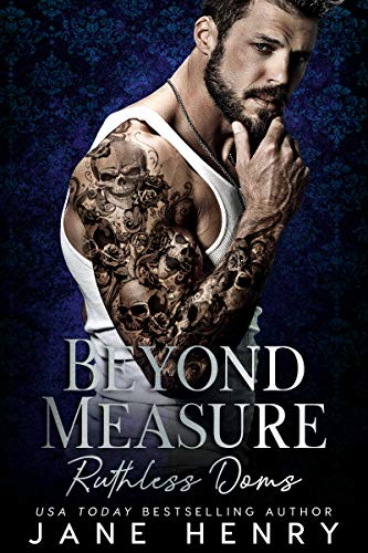 Book Cover Beyond Measure: A Dark Bratva Romance (Ruthless Doms Book 2)