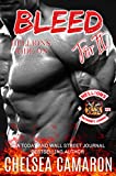 Bleed for It: Hellions Motorcycle Club (Hellions Ride On Book 3)