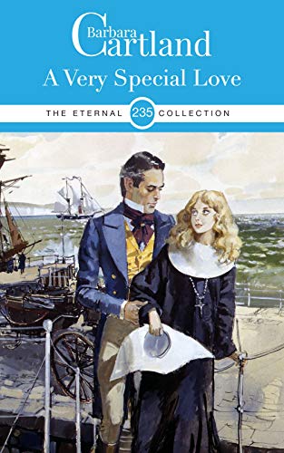 235. A Very Special Love (The Eternal Collection)