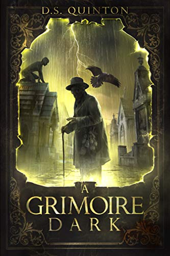 Book Cover A Grimoire Dark: A Supernatural Thriller (The Spirit Hunter Series Book 1)