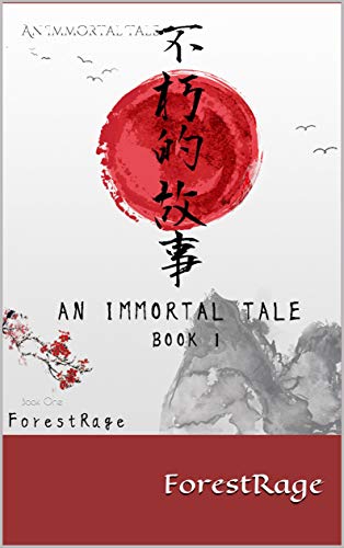 Book Cover An Immortal Tale: Book One