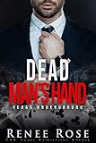 Dead Man's Hand: A Bad Boy Mafia Romance (Vegas Underground)