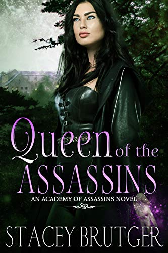 Book Cover Queen of the Assassins (An Academy of Assassins Novel Book 4)