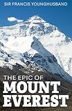 The Epic of Mount Everest