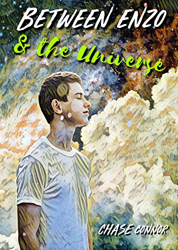 Book Cover Between Enzo and the Universe (Enzo and Peter Book 1)