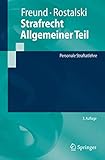 Strafrecht Allgemeiner Teil: Personale Straftatlehre (Springer-Lehrbuch) (German Edition)
