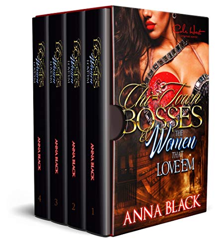 Book Cover Chi-Town Bosses & The Women That Love 'Em Complete Series: A Thug Love Box Set