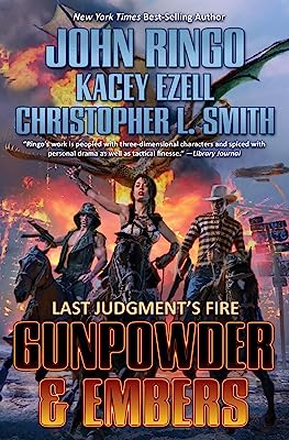 Book Cover Gunpowder & Embers (Last Judgment's Fire Book 1)