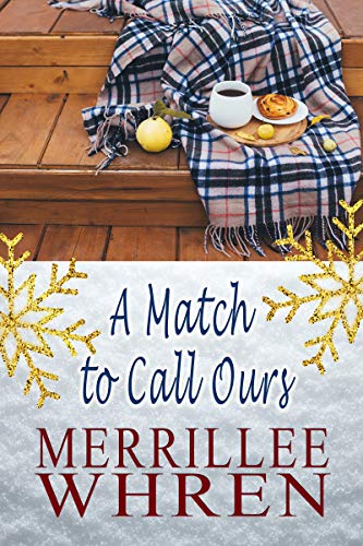 A Match to Call Ours: Sweet contemporary Christian Romance (Front Porch Promises Book 1)