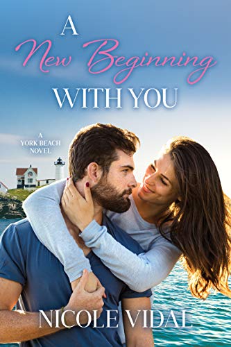 A New Beginning with You (A York Beach Novel Book 1)