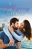 A New Beginning with You (A York Beach Novel Book 1)