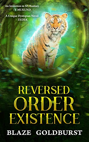 Reversed Order Existence: Reversed Order Series (Book 1)