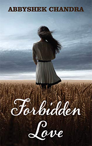 Forbidden Love: Based on a real story
