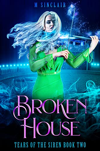 Book Cover Broken House (Tears of the Siren Book 2)