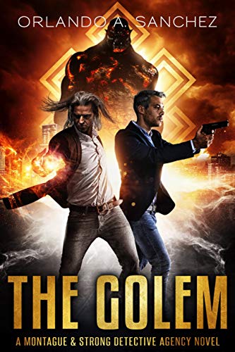 Book Cover The Golem: A Montague & Strong Detective Novel (Montague & Strong Case Files Book 10)