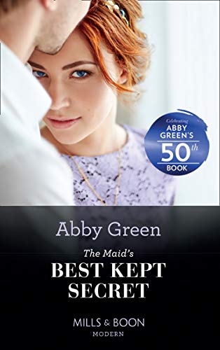 The Maid's Best Kept Secret: A spicy workplace billionaire romance perfect for fans of secret babies in 2026! (The Marchetti Dynasty Book 1)