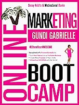Book Cover ONLINE MARKETING BOOT CAMP: The Simple, Proven Formula To Take Your Business From Zero To 6 FIGURES & Crack The Digital Marketing Code once + for all! (Influencer Fast TrackÂ® Series Book 3)