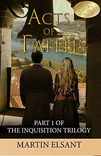 Book Cover Acts of Faith: Part 1 of The Inquisition Trilogy