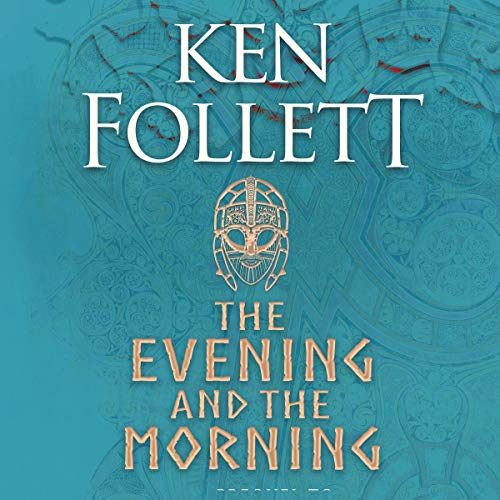 The Evening and the Morning: Kingsbridge, Book 0