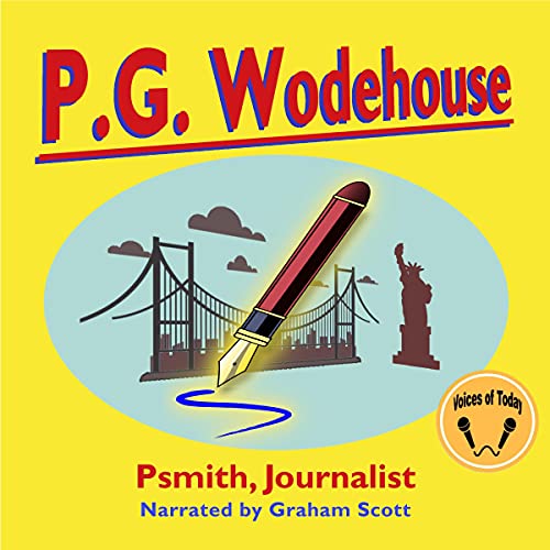 Psmith, Journalist
