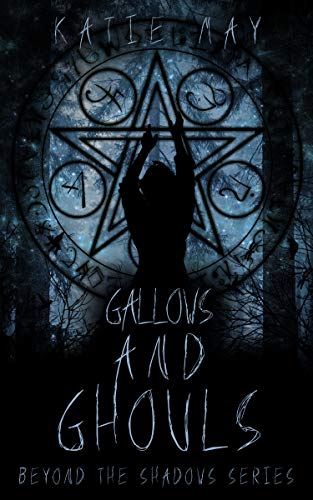 Book Cover Gallows and Ghouls (Beyond the Shadows Book 3)
