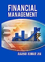 Financial Management : For M.B.A $ B.B.A