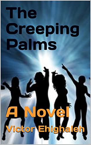 Book Cover The Creeping Palms: A Novel