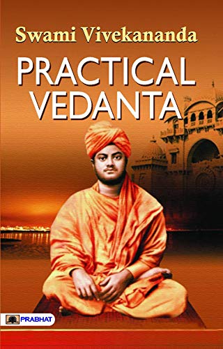 Practical Vedanta (Swami Vivekananda Motivational & Inspirational Book)