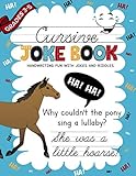 Cursive Joke Book: Handwriting Fun With Riddles And Puns (Educational Resources For Quality Learning)