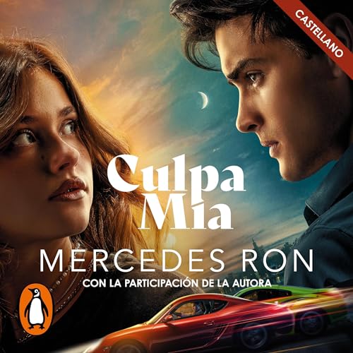 Culpa mía [My Fault]: Culpables 1 [Guilty, Book 1]