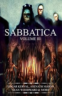 SABBATICA: Volume III