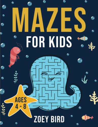 Mazes for Kids: Maze Activity Book for Ages 4 - 8: 1