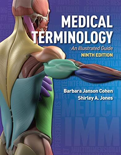 Medical Terminology an Illustrated Guide