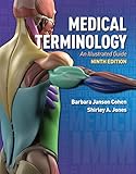 Medical Terminology an Illustrated Guide