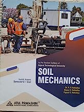 SOIL MECHANICS [GTU] 2020 [Paperback] DR.R.P.RETHALIYA