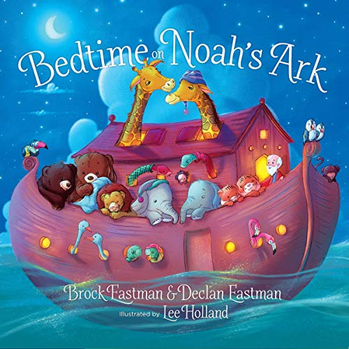 Bedtime on Noah's Ark
