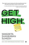 Get High : How to coach yourself for high performance in your work